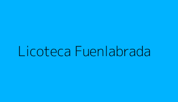 Licoteca Fuenlabrada